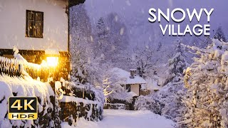 4K HDR Snowy Village  Peaceful Snowing at Dusk  Winter in Bulgaria  Relaxing Snowfall Video [upl. by Ecirrehs199]