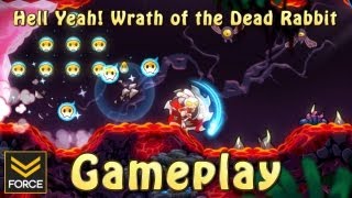 Hell Yeah Wrath of the Dead Rabbit Gameplay [upl. by Nimad]