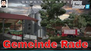 LS22 Gemeinde Rade Mapvorstellung Landwirtschafts Simulator22 [upl. by Rabi]