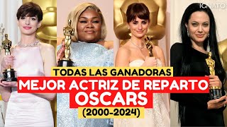 OSCARS GANADORAS A MEJOR ACTRIZ DE REPARTO 20002024 [upl. by Nosna]