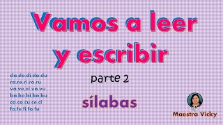 Vamos a leer con silabas parte 2 [upl. by Aicilyhp103]