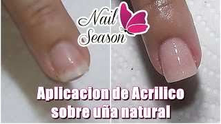 Acrilico en uñas naturales para principiantes base completa [upl. by Dnalon578]