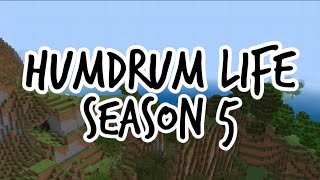 Humdrum Life Season 5 Trailer [upl. by Adlog737]