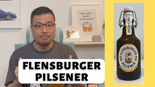 Flensburger Pilsener  Honest Review [upl. by Meunier]