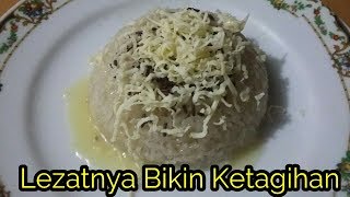 RESEP DAN CARA MEMBUAT KETAN SUSU KEJU LEZAT BIKIN NAGIH [upl. by Trisa]