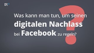 Digitaler Nachlass Was tun mit den SocialMediaAccounts nach dem Tod  BR24 [upl. by Nasus9]