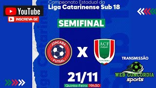 CAMPEONATO CATARINENSE DE FUTSAL SUB  18 JOAÇABA x ACF FUTSAL [upl. by Latia]