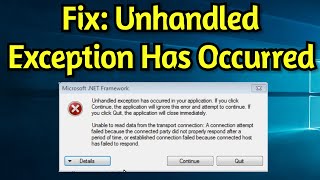 Unhandled Exception Has Occurred in Your Application If You Click Continue The Application [upl. by Leumhs]