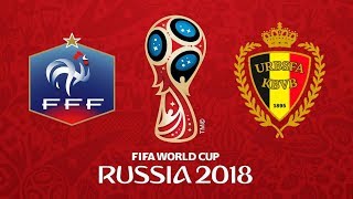 Mundial de Rusia 2018 FRANCIA vs BÉLGICA [upl. by Ihel234]