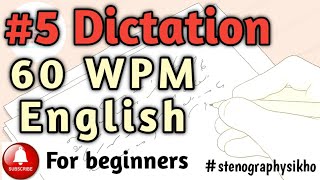 60 WPM English Dictation  60 Speed English Dictation  English Shorthand 60 wpm  stenographysikho [upl. by Pierro]