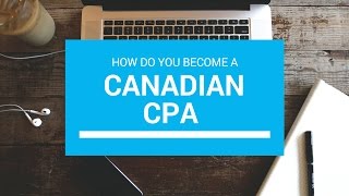 How To Obtain CPA Designation In Canada [upl. by Llatsyrk]