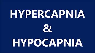 HYPERCAPNIA amp HYPOCAPNIA [upl. by Satsok]