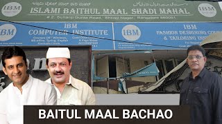 SAVE ISLAMIC BAITUL MAAL SHIVAJI NAGAR BANGALORE  WAQF BOARD IN QUESTION [upl. by Giulio866]