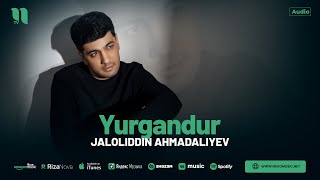 Jaloliddin Ahmadaliyev  Yurgandur audio 2024 [upl. by Ocirederf892]