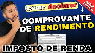 COMO DECLARAR INFORME DE RENDIMENTO DA EMPRESA NO IMPOSTO DE RENDA  IRPF  AULA PRÁTICA [upl. by Rhodie]