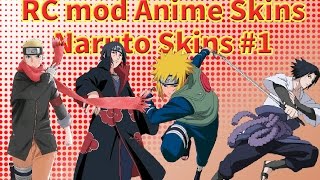 RC mod Anime Skins Naruto skins 1 [upl. by Ahseram551]