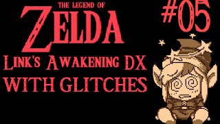 The Legend of Zelda Links Awakening DX With Glitches  Part 5 Technicolour Dream Tunic [upl. by Kerianne740]