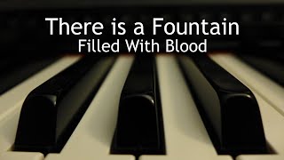 There is a Fountain Filled with Blood Instrumental Versions [upl. by Earahs827]