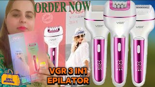 VGR 3in1 epilator  best amp affordable epilator in Pakistan  100 original  review amp demo [upl. by Nylynnej]