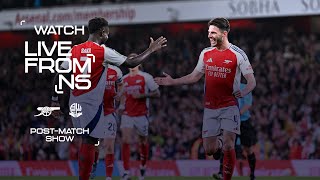 Arsenal 51 Bolton Wanderers  LIVE FROM N5  Postmatch show 📺  Carabao Cup [upl. by Aubyn865]