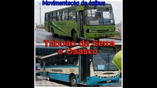 MOVIMENTAÇÃO DE ÔNIBUS  Taboão da Serra e Osasco  14042019 [upl. by Anuahsar]