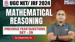 UGC NETJRF 2024  UGC NET Mathematical Reasoning  Previous Year Questions 29  Deepanker Sir KGS [upl. by Oloapnaig]