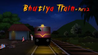 Bhutiya Train  Haunted Train  भूतिया ट्रेन  Horror Story Animation  Horror story hindi Part2 [upl. by Agathy]