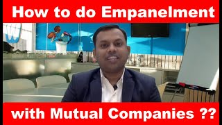 How to do Empanelment with Mutual Fund Companies [upl. by Mignonne]