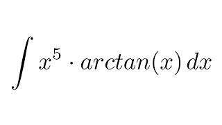 Integral of x5arctanx by parts [upl. by Iluj874]