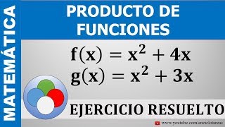 MULTIPLICACIÓN DE FUNCIONES  EJERCICIOS RESUELTOS  PARTE 2 [upl. by Waugh371]