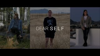 Dear Self [upl. by Berkeley]