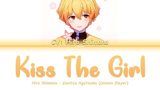 Zenitsu Agatsuma CV Hiro Shimono  KISS THE GIRL  Demon Slayer Color Coded Lyrics [upl. by Klara]