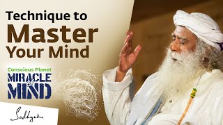 Master Your Mind with this Technique  Miracle of Mind  Sadhguru [upl. by Sale641]