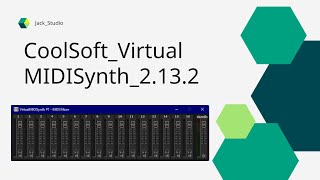 วิทีตั้งค่า CoolSoft VirtualMIDISynth 2 13 2 [upl. by Eico]