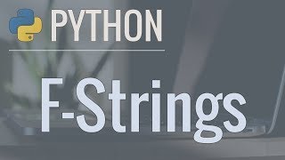 Python Quick Tip FStrings  How to Use Them and Advanced String Formatting [upl. by Lainad]