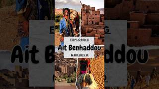 Exploring Aït Benhaddou Moroccos Desert Fortressaitbenhaddou morocco unesco heritage desert [upl. by Denna854]