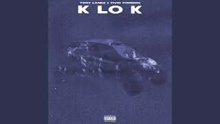 K Lo K [upl. by Dewey]