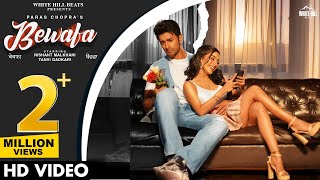 Bewafa Official Video Paras Chopra  Avvy Sra  Hindi Songs 2022  Sad Hindi Songs 2022 [upl. by Rodolphe]