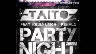 Taito feat Kelli Leigh amp Renald  Party Night Movetown Remix Edit [upl. by Fronniah743]