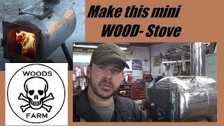 DIY Mini Wood Stove Project How to Build with Propane Tank [upl. by Anwahsar988]