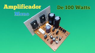 Amplificador De 100 Watts Mono [upl. by Hamon692]