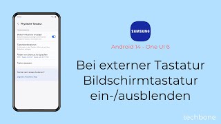 Bei externer Tastatur die Bildschirmtastatur ausblendeneinblenden  Samsung Android 14  One UI 6 [upl. by Appleton498]