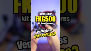 GAME FACTOR FKG500 kit de ventiladores ¿valen la pena comprar [upl. by Kennie]