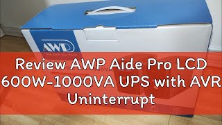 Review AWP Aide Pro LCD 600W1000VA UPS with AVR Uninterruptible Power Supply 4 Sockets [upl. by Johan]