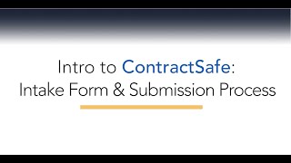 How Do I  ContractSafe Intake Form amp Submission Process [upl. by Goober]