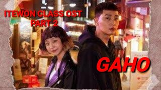 Lirik Lagu Gaho  Beginning 시작 Itaewon Class OST Part 2 dan Terjemahan Lyrics [upl. by Primrosa]