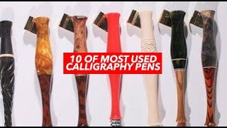 10 OF MOST USED CALLIGRAPHY PENS [upl. by Cord]