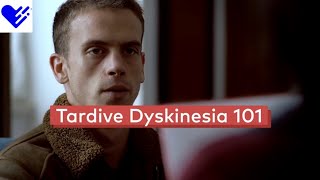 Tardive Dyskinesia 101  Healthgrades [upl. by Ayot239]