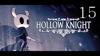 Hollow Knightpart 15Dash Master amp Mantis Claw [upl. by Leunamme]