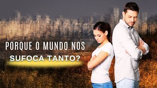 Superar A vida O mundo e as pessoas ǀ Sentido de Ser [upl. by Beniamino403]